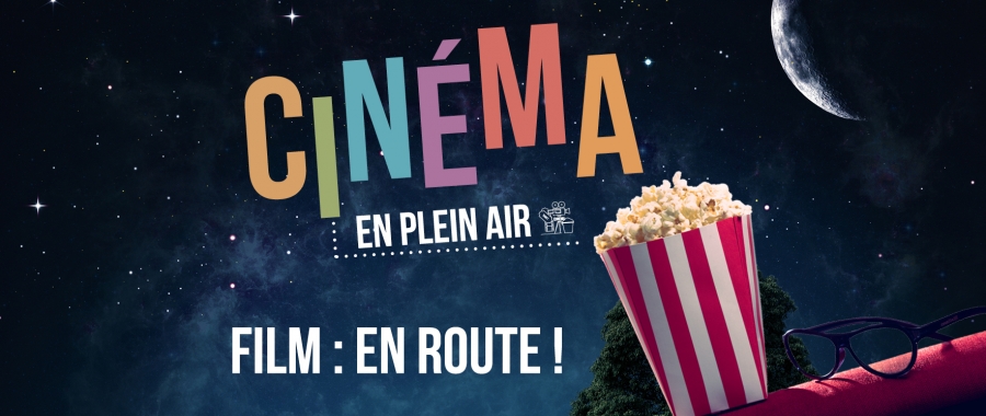 Site_Internet2_Cinéma_plein_air_2018_en_route