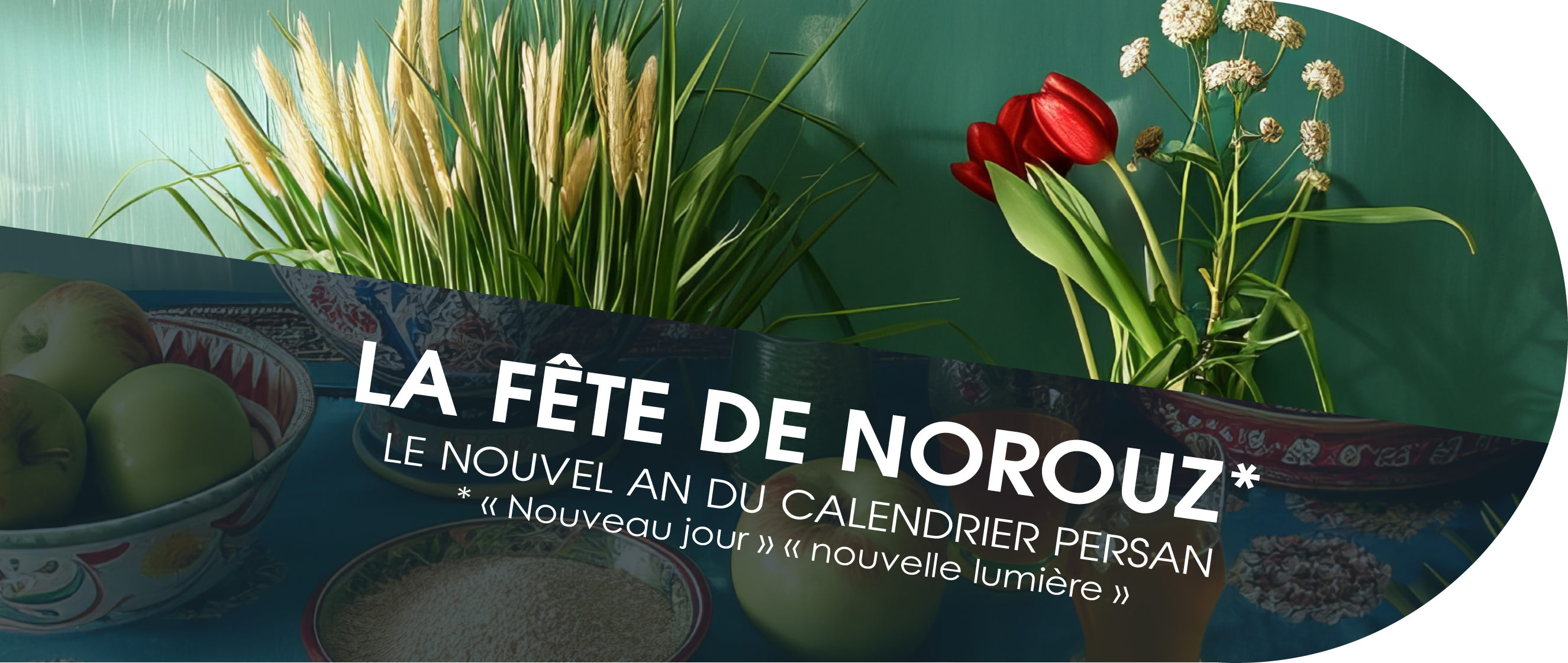 SIA Nouvel an norouz 22 mars 2025